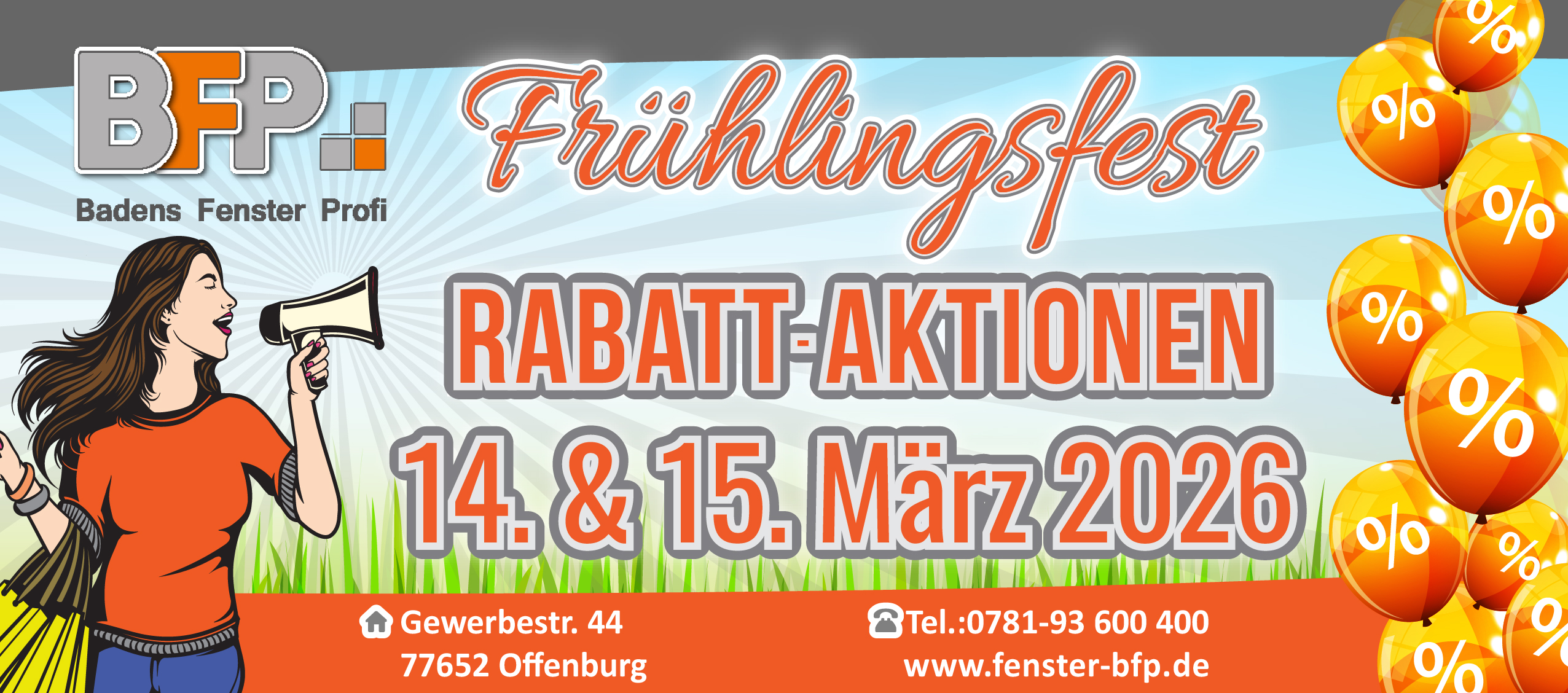  Am 14. & 15. März ist Frühlingsfest bei BFP. Tolle Rabatt-Aktionen sichern.
